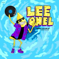 Premiere - Lee Onel - Cosmic Calling (bandcamp Exclusive)