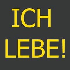 ich lebe
