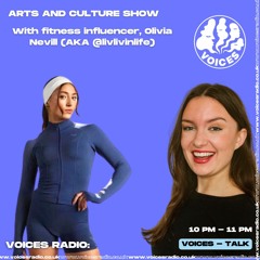 Arts and Culture Show w/ Olivia Nevill - 01.04.24 - Voices Radio
