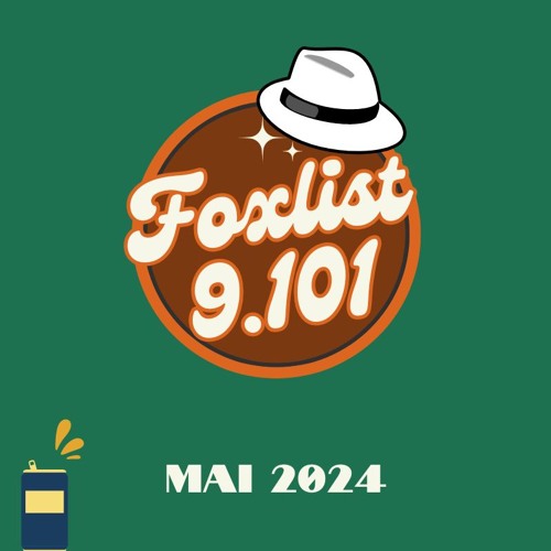 #FOXLIST-9.101_Mai-2024