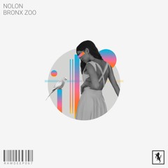 Nolon - Bronx Zoo [RAWDEEP067]