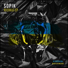 Sopik - Richka (Original Mix) FREE DOWNLOAD