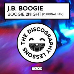 J.B. Boogie - Boogie 2Night