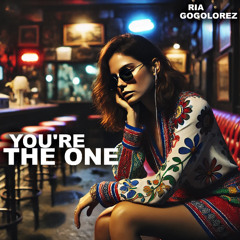 You're The One