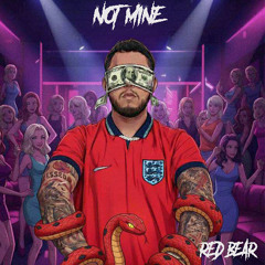 Red Bear - Not Mine