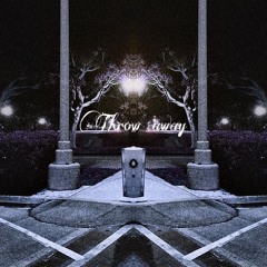 Throw Away