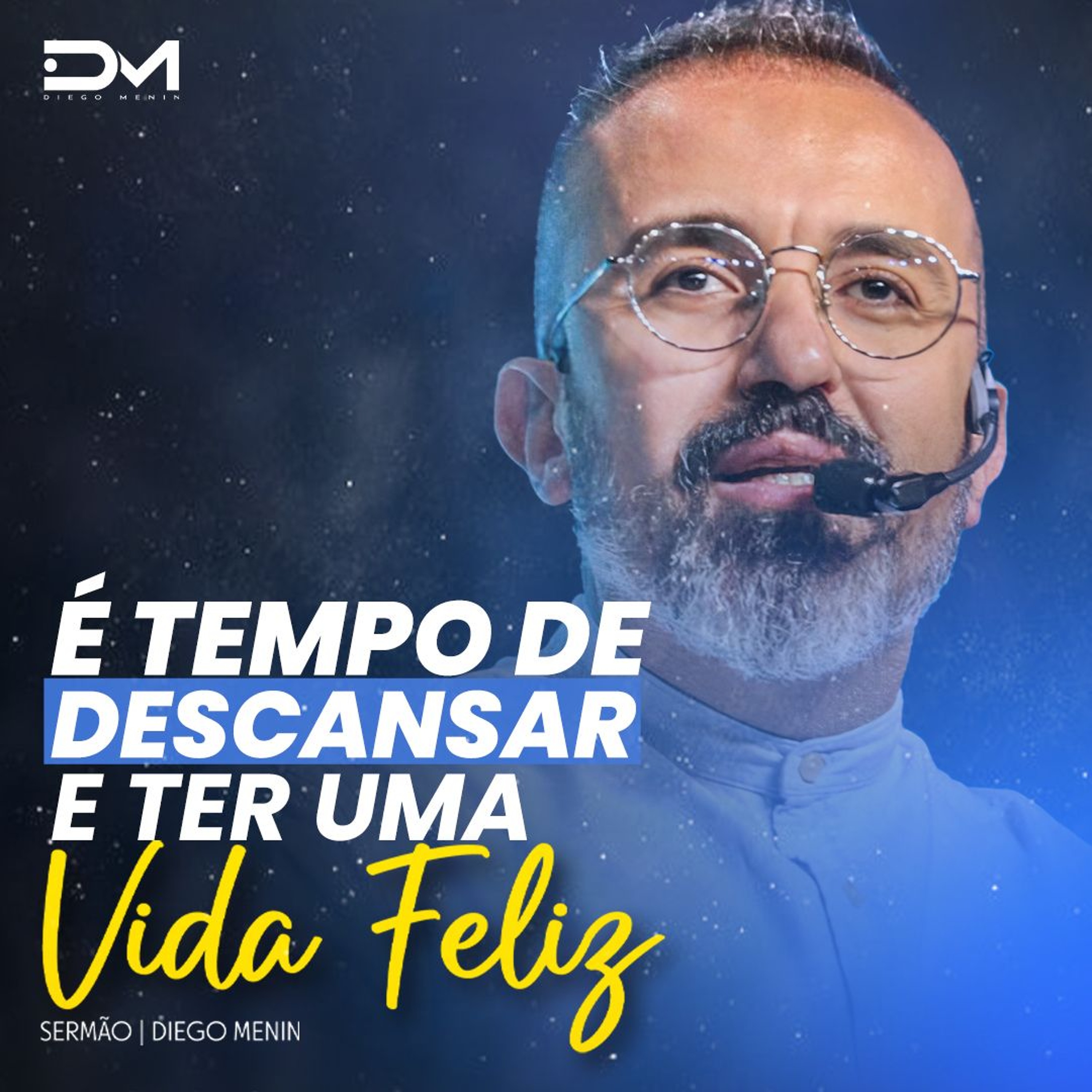É TEMPO DE DESCANSAR E SER FELIZ episode artwork