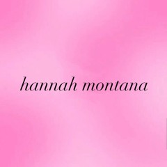 hannah montana (zmny)