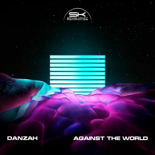 DANZAH - Against The World (Original Mix)