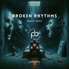 Broken Rhythms