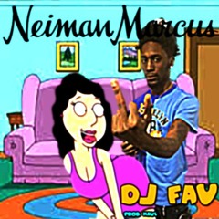 "Neimans" - DJ. Fav (prod. maul)