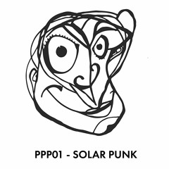 Pintor Posse Podcast 01 - SOLAR PUNK
