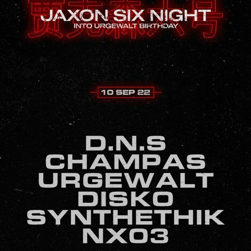 URGEWALT @ JAXON SIX Night - URGEWALT BIRTHDAY - 11.09.2022 - Ghost Trier