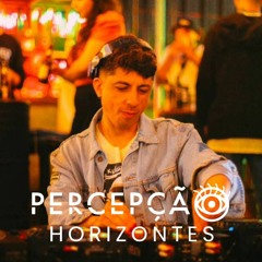 DJ Yonoid @ PERCEPÇÃO | Horizontes 04 (14.08.22)