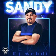 _Dj Mehdi-Sandy-Dokhtar Ahvazi-Remix.mp3