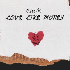 Love like Money