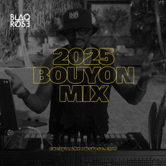BOUYON 2025 MIX | WATCH ON YOUTUBE 📺