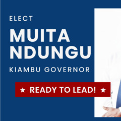 Muita for Kiambu Youth Theme
