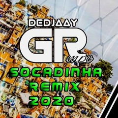 Socadinha - Dance Remix 2020 (DJGR MPC) \Setor037/Prod.