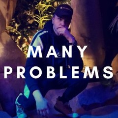 X LIL ZYCKI X MANY PROBLEMS X (prod-lil skies)