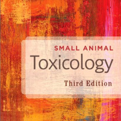 [Access] PDF 💌 Small Animal Toxicology by  Patricia A. Talcott MS  DVM  PhD DipABVT