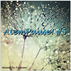 Fuxxxer's...AtemPause!#5