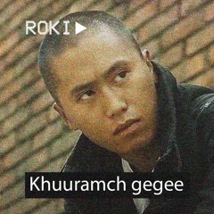 Rokit bay - Khuuramch gegee ft. Marquis on the radio ( Labgoz remix )