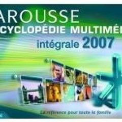Larousse Encyclopedie Multimedia Essentiel 2008 DVD