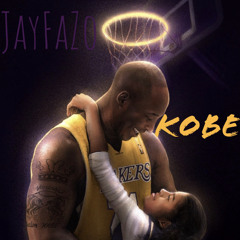 JayFaZo- Kobe