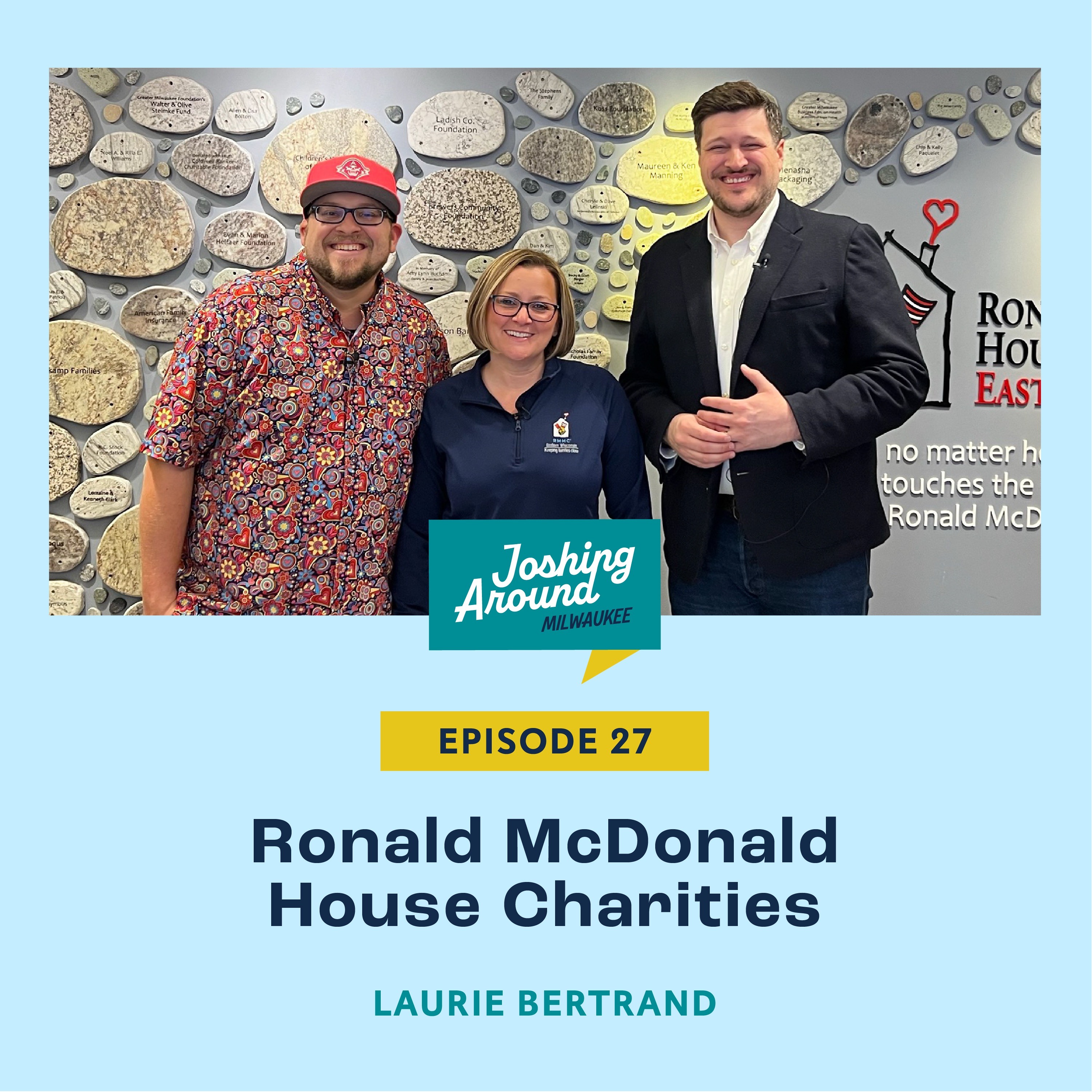 Ronald McDonald House - Joshing Around Milwaukee (Episode 27) episode artwork
