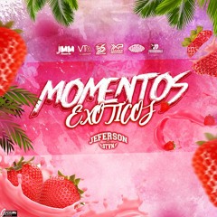 "MOMENTOS EXOTICOS"