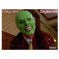 Disguise (feat. Jay Kronic & 2kDriz)