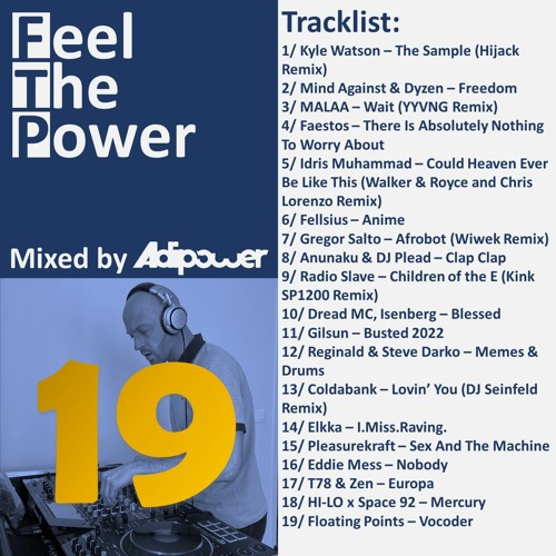 Stream Feel The Power Episode 19 by Adipower Listen online for free