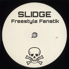 Slidge - Freestyle Fanatik (free dl)