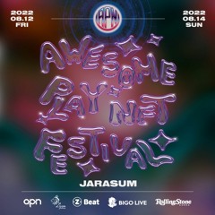 AwesomePlay NFT Festival Live Mix by ADDICT(2022.08.13)