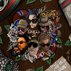 Gucci 2 (feat. Casper Magico, Pacho El Antifeka & Joyce Santana)