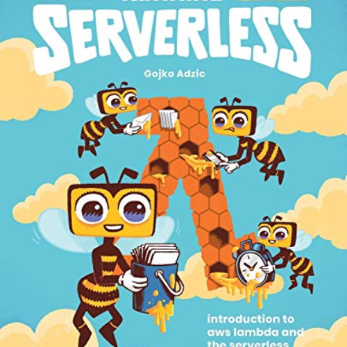 DOWNLOAD KINDLE 📁 Running Serverless: Introduction to AWS Lambda and the Serverless