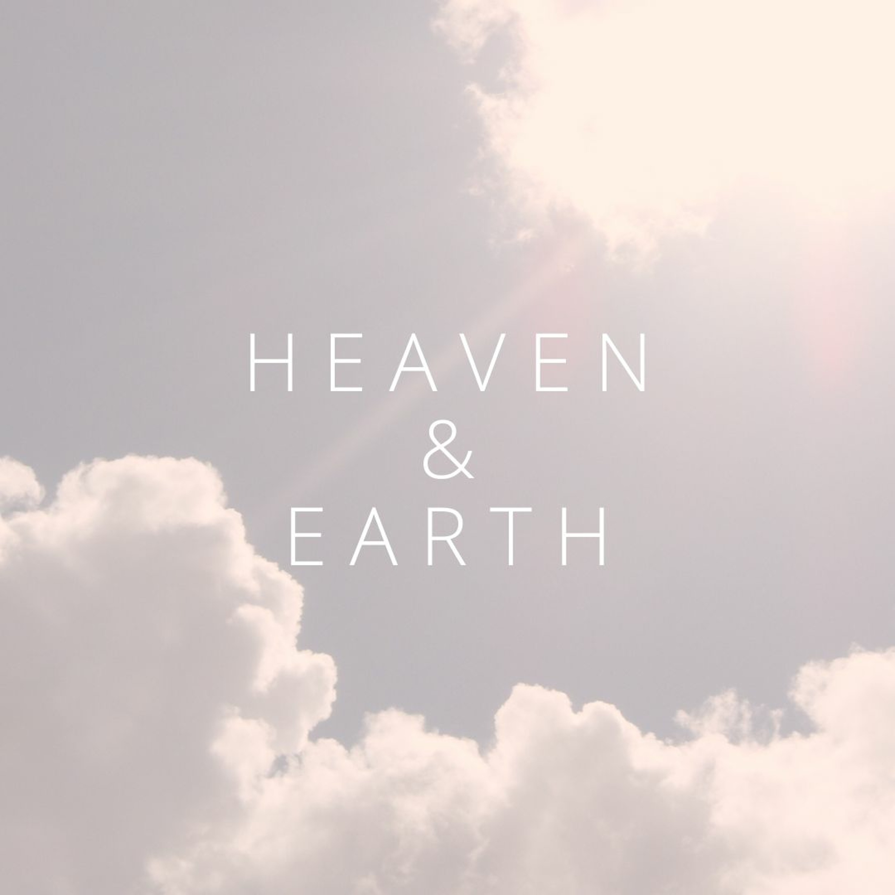 Heaven & Earth - Jonathan M episode artwork