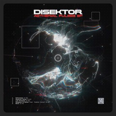 Disektor - Lush Deviation [Premiere]