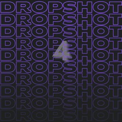 DROPSHOT