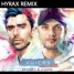 Brooks & KSHMR Feat. TZAR - Voices (Hyrax Remix)