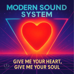 Give me your heart (80s Retro Mix)