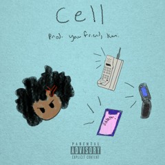cell [prod. your friend, kami]