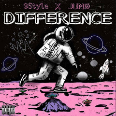 DIFFERENCE Ft. 9Style
