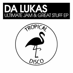 Da Lukas - Great Stuff