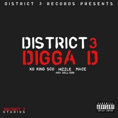 DIGGA D REMIX Feat. HIZZLE AKA SHELL-DON & MACE