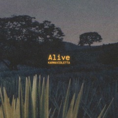 Alive
