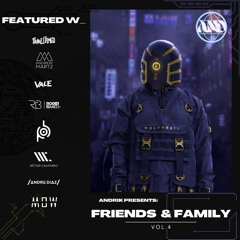 Friends & Family by Andrik VOL.4