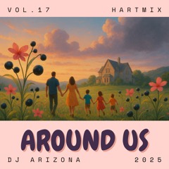 HARTMIX #17 - Around Us