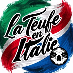 La Teufe En Italie